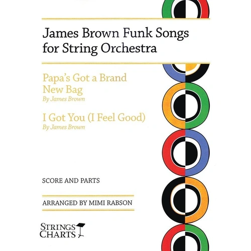 James Brown Funk Songs for String Orchestra by String Letter Publishing, 43 Pages