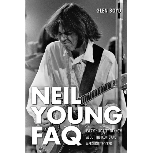 Neil Young FAQ (Softcover Book)