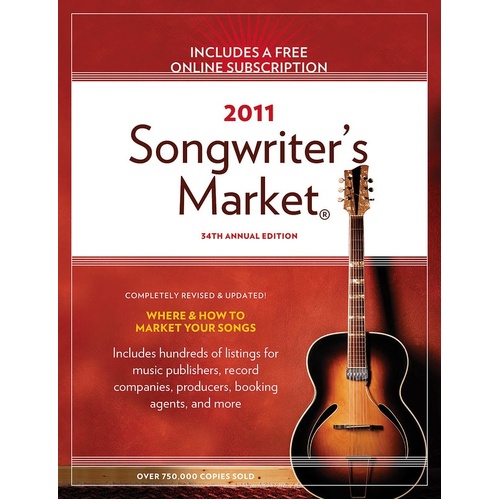 2011 Songwriters Market (Softcover Book)