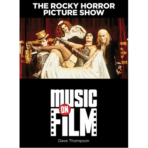 Rocky Horror Picture Show Music On Film (Softcover Book)