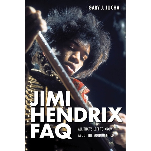 Jimi Hendrix FAQ (Softcover Book)