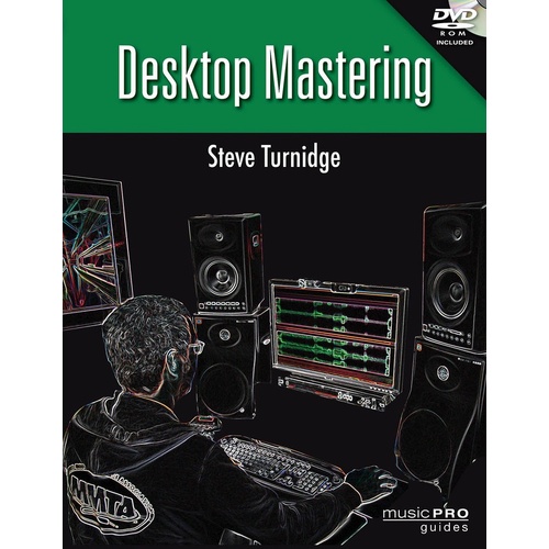 Desktop Mastering Book/DVD Rom (Softcover Book/DVD-ROM)