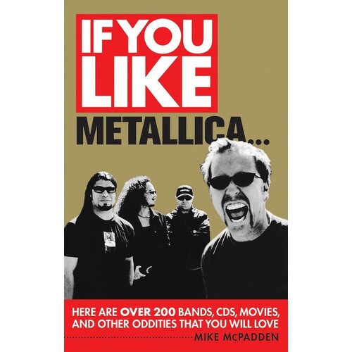 If You Like Metallica (Softcover Book)