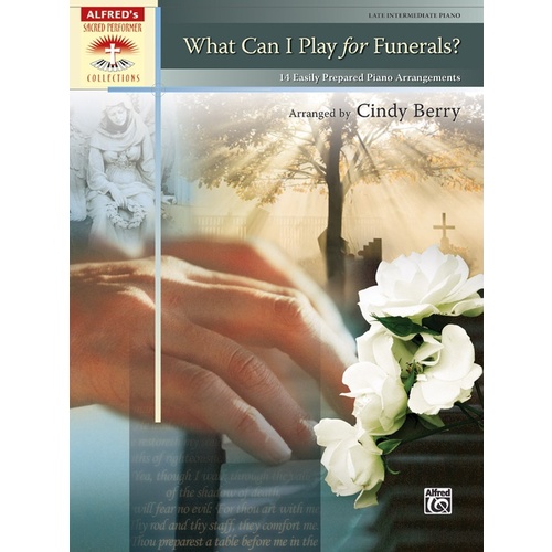 What Can I Play for Funerals Piano Sheet Music