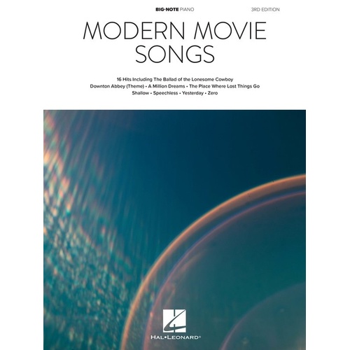 Modern Movie Songs Big Note Piano 3rd Edition - 16 Songs from Blockbuster Movies