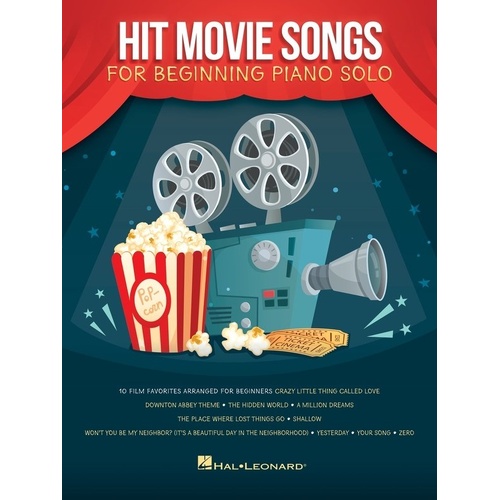 Hit Movie Songs for Beginning Piano Solo by Hal Leonard