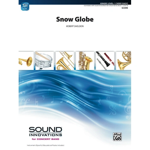 Snow Globe Concert Band Sheet Music Grade 1 by Sheldon Robert