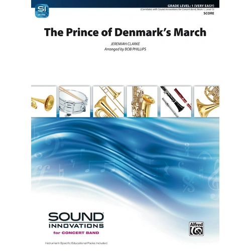 The Prince of Denmark's March CB Gr 1 by Clarke Jeremiah - Concert Band Sheet Music