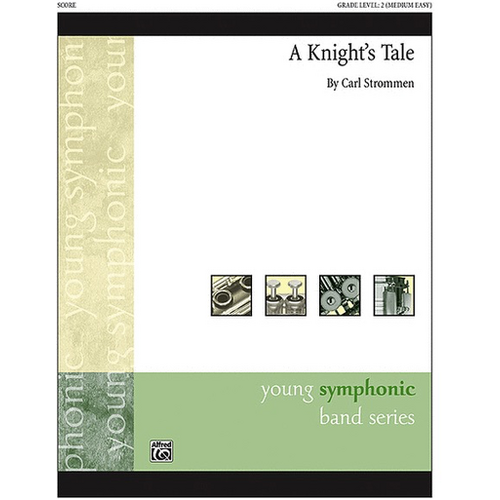 A Knight’s Tale CB Grade 2 by Carl Strommen
