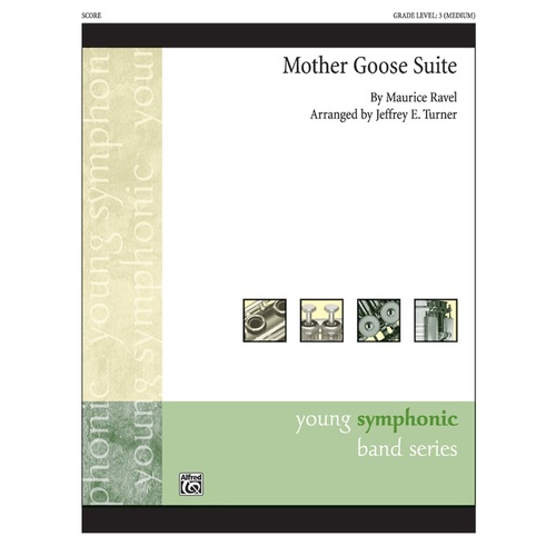 Mother Goose Suite Concert Band Gr 3 Conductor Score