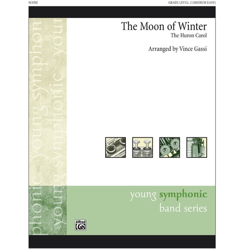 Moon Of Winter Huron Carol Concert Band Gr 2