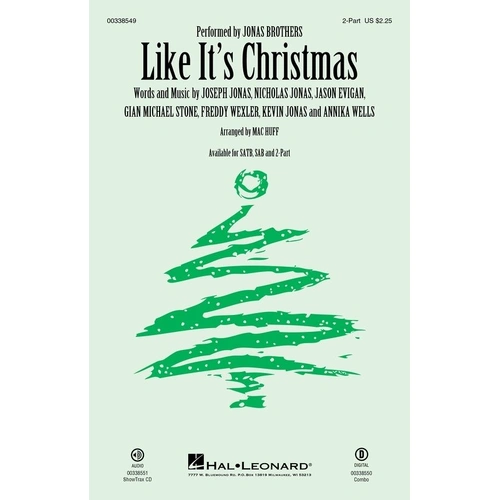 Like It's Christmas Choral Sheet Music, 2-Part, Hal Leonard, 16 Pages