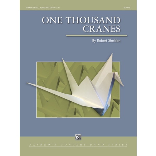 One ThouSand Cranes Concert Band Gr 4
