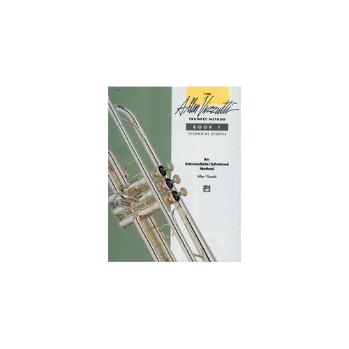 Allen Vizzutti Trumpet Method Book 1: Technical Studies