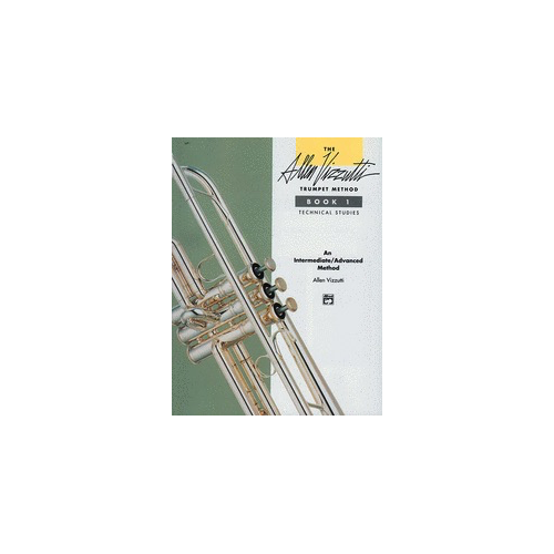 Allen Vizzutti Trumpet Method Book 1 - Technical Studies