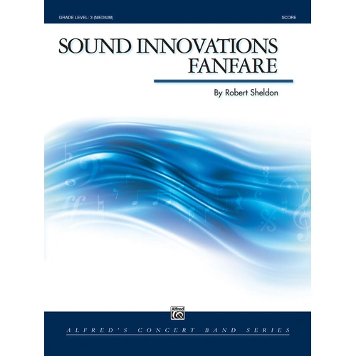 Sound Innovations Fanfare Concert Band Sheet Music Gr 3.5