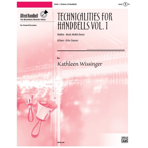 Technicalities for Handbells Volume 1
