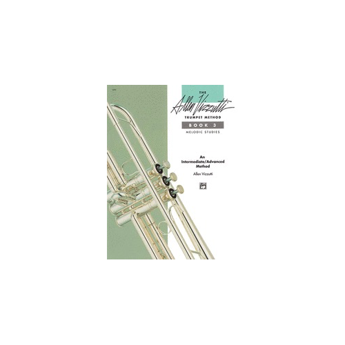 Allen Vizzutti Trumpet Method Book 3: Melodic Studies