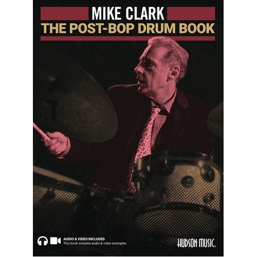 Mike Clark - The Post-Bop Drum Book