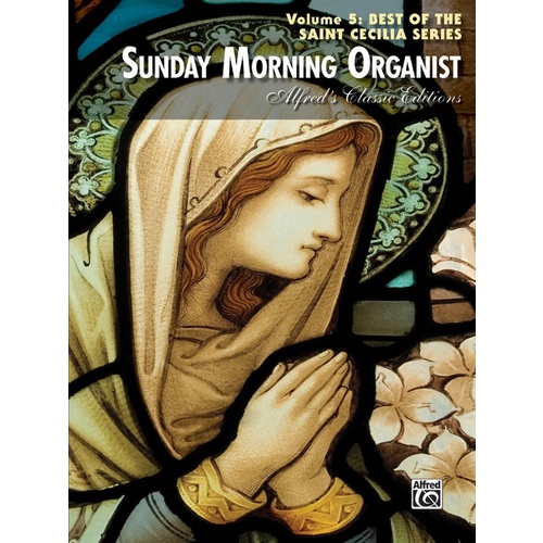 Sunday Morning Organist Volume 5