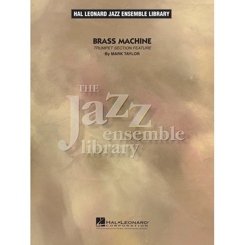 Brass Machine Jel4 (Trumpet Section Feature) (Music Score/Parts)