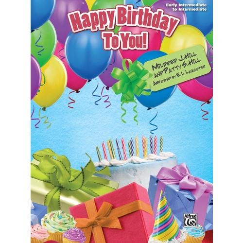 Happy Birthday To You S/S  Early Intermed To Inter