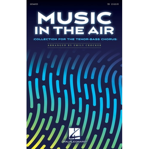 Music In The Air Collection For The Tenor-Bass Chorus