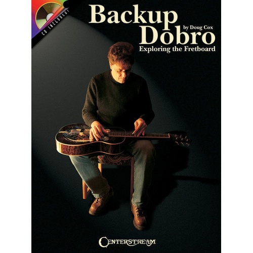 Backup Dobro Book/CD Exploring The Fretboard (Softcover Book/CD)