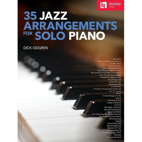 35 Jazz Standards for Solo Piano by Berklee Press, 88 Pages, Piano Solo Format