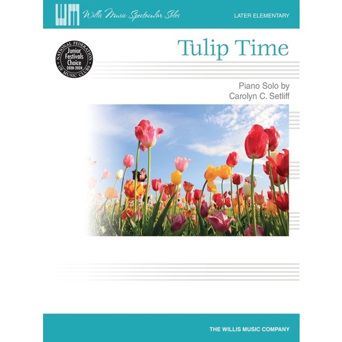 Setliff - Tulip Time Piano Solo