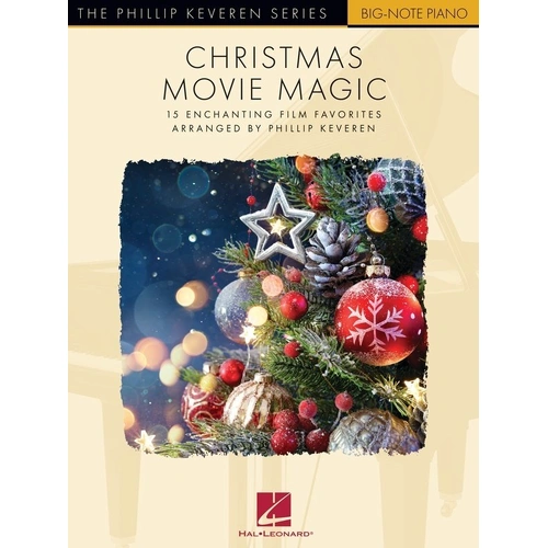 Christmas Movie Magic Big Note Piano by Phillip Keveren - 15 Arrangements of Holiday Movie Classics