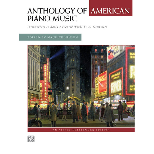 Anthology of American Piano Music - 212 Page Collection with Historical Notes and Performance Suggestions