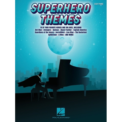 Superhero Themes for Easy Piano by Hal Leonard - 48 Pages