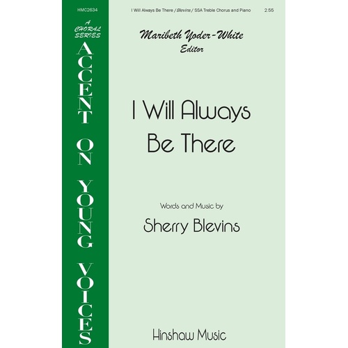I Will Always Be There SSA