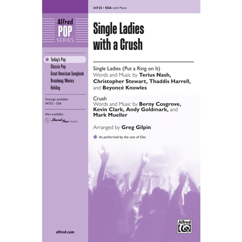 Single Ladies with a Crush SSA Choral Sheet Music