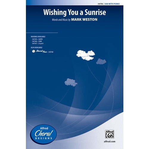 Wishing You a Sunrise SAB Choral Sheet Music
