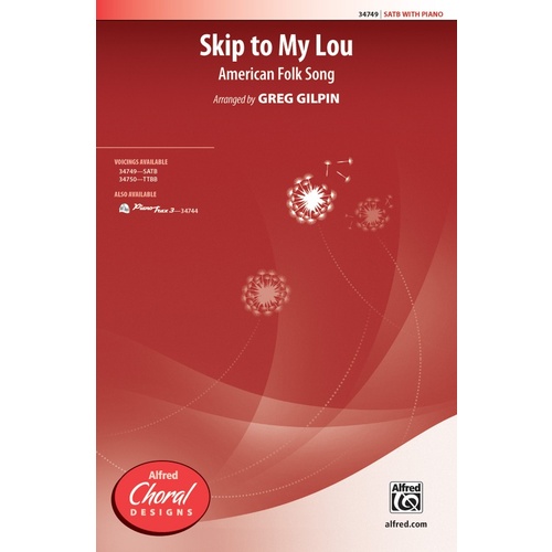Skip to My Lou SATB Choral Sheet Music