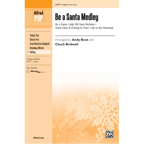 Be a Santa Medley 2 Part Choral Sheet Music for Treble/SA Unison