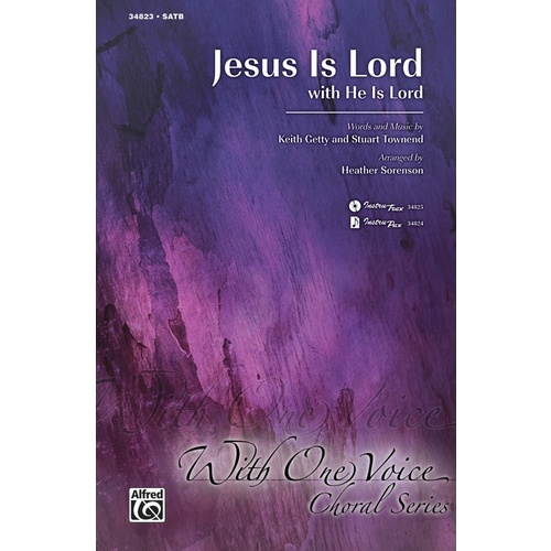 Jesus Is Lord SATB