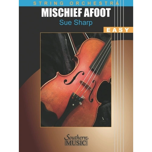 Mischief Afoot SO2 SC/PTS - Southern Music Co.