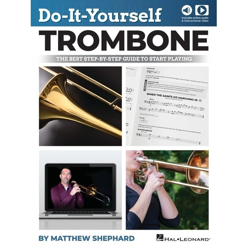 Do It Yourself Trombone by Hal Leonard - 128 Pages, Includes Audio & Video Access, Step-by-Step Instructions, Songs from Beatles to Taylor Swift