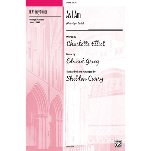 AS I AM SATB Choral Sheet Music