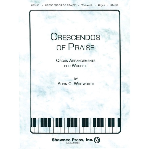 Crescendos Of Praise Organ-Sacred Organ Sacred (Book)