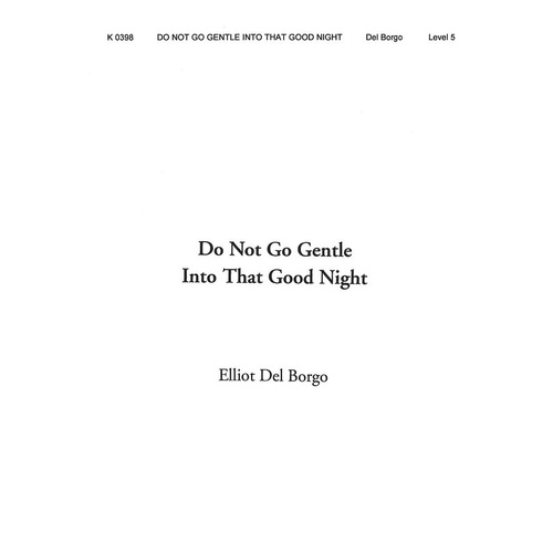 Do Not Go Gentle Into That Good Night Shw5