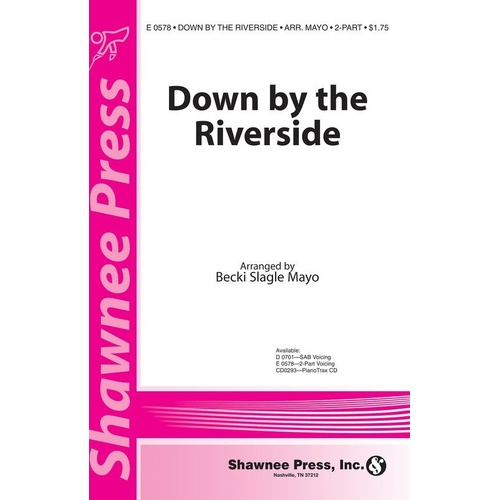 Down by the Riverside 2-Part Choral Score by Shawnee Press, SAB Voicing, Jazz Piano Accompaniment, 12 Pages