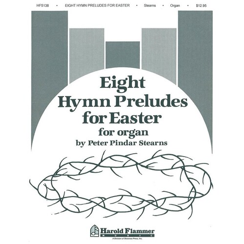 Eight Hymn Preludes Sacred