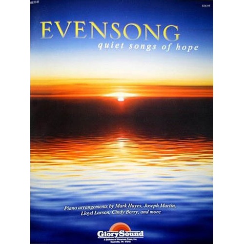 Evensong Quiet Songs Of Hope For The Church Pian 
