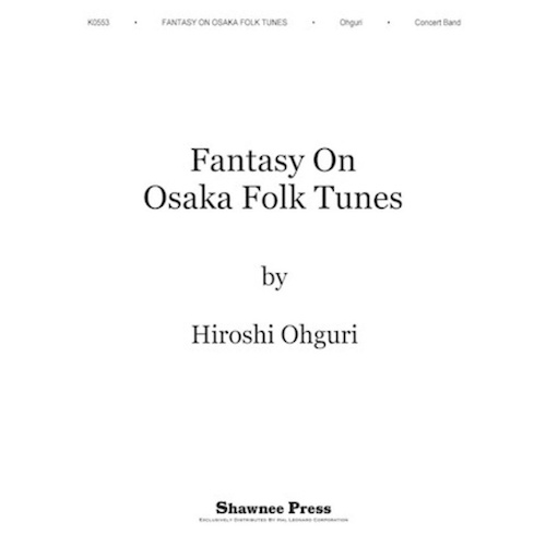 Fantasy On Osaka Folk Tunes CB6 Full Score (Pod)