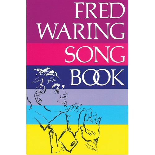Fred Waring Song Book All Voicings