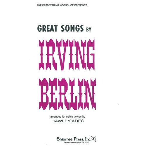 Great Songs By Irving Berlin SSA